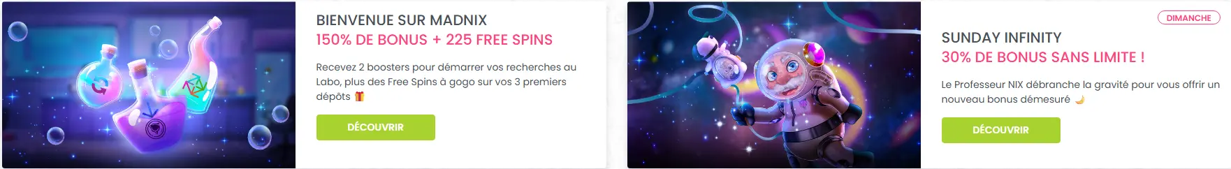 Offres de bienvenue disponibles sur Madnix Casino